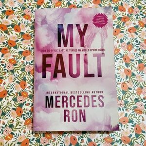 My Fault by Mercedes Ron